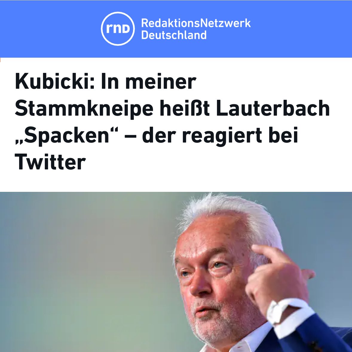 Kubicki ist wirklich die allerletzte Person, die irgendwas von einem guten Miteinander erzählen sollte