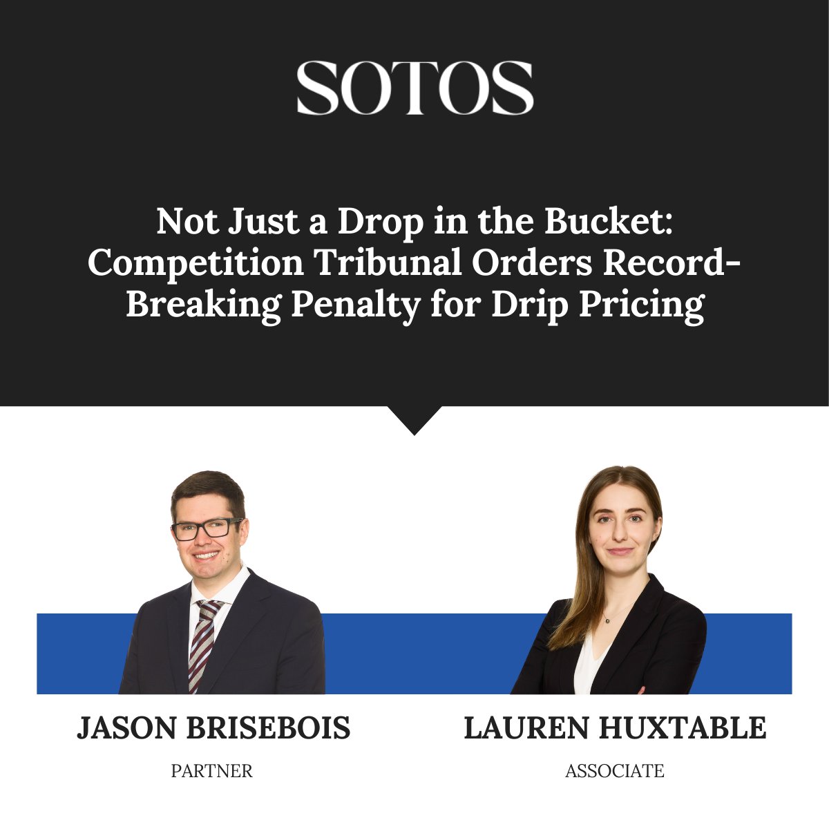 Check out the latest article by Jason Brisebois and Lauren Huxtable on how the ruling by the Competition Tribunal impacts pricing practices in Canada and what it means for businesses moving forward: sotosllp.com/not-just-a-dro…

#CompetitionLaw #ConsumerProtection #DripPricing