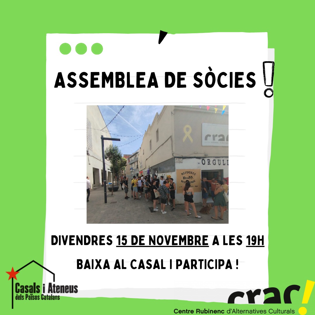 📢ASSEMBLEA DE SÒCIES 📢

-Ets sòcia i vols dir la teva??

-Vine divendres que ve, dia 15 a les 19h a l'assemblea de sòcies del casal!

Entre totes, TOT