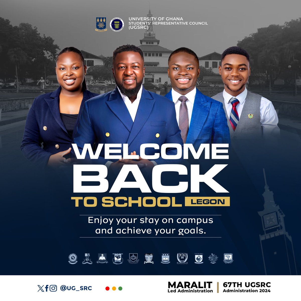 Ug_src's tweet image. 67TH UGSRC WELCOMES ALL STUDENTS BACK TO SCHOOL🎊
We wish you a successful semester. Enjoy your stay on campus and achieve your goals 🏅
©️67TH UGSRC ADMINISTRATION 🏅