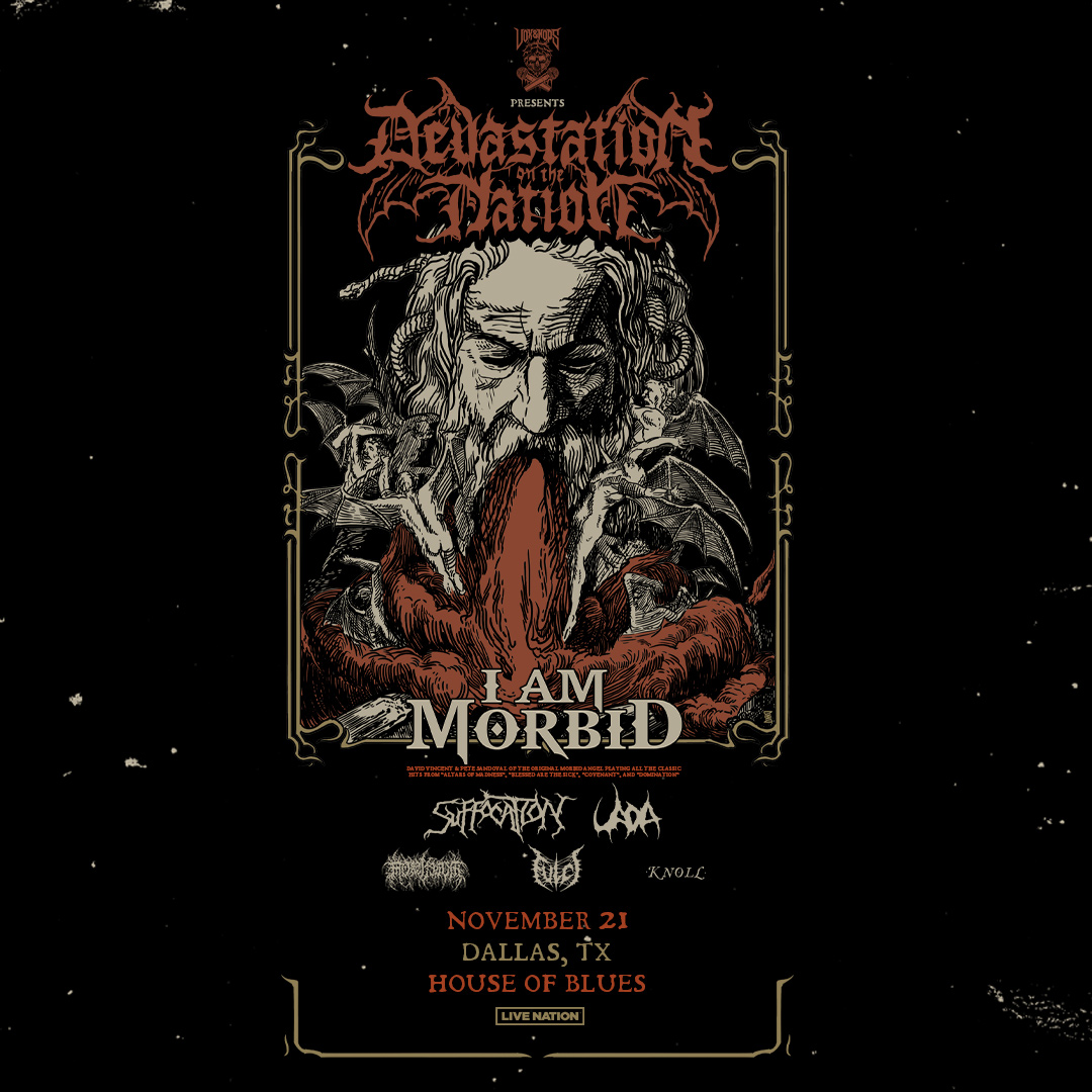 We are just TWO WEEKS AWAY from <a href="/DevastationDOTN/">𝕯𝖊𝖛𝖆𝖘𝖙𝖆𝖙𝖎𝖔𝖓 𝕺𝖓 𝕿𝖍𝖊 𝕹𝖆𝖙𝖎𝖔𝖓</a> presented by Vox&amp;Hops Metal Podcast at House of Blues Dallas on November 21st featuring I Am Morbid, Suffocation, Fulci, Knoll, Mortiferum, and UADA! 🤘 Get tickets NOW at livemu.sc/48Hr0fD.