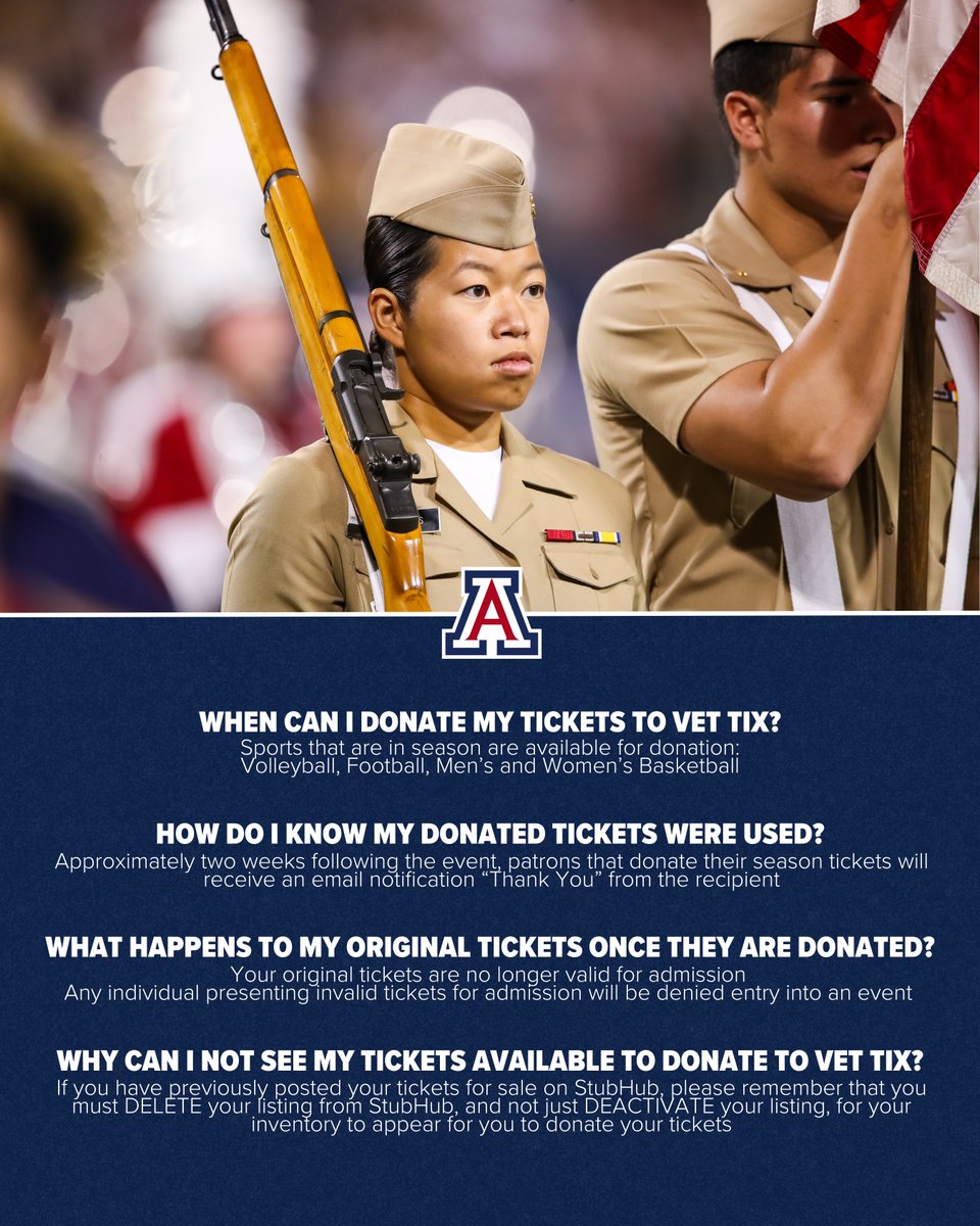 Can't make a game? Donate your tickets! 

Arizona Athletics is proud to partner with Veteran Tickets Foundation (Vet Tix), a nonprofit organization founded by veterans dedicated to support and honor the US. military community, veterans and their families

For more info on how to