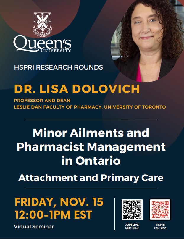 Health Services and Policy Research Institute (@queens_hspri) on Twitter photo Please join us Friday, November 15 @ 12PM EST for HSPRI Rounds. Dr. Lisa Dolovich will present on "Minor Ailments and Pharmacist Management in Ontario: Attachment and Primary Care." <a href="/LisaDolovich/">Lisa Dolovich</a> <a href="/QueensUHealth/">Queen's Health Sciences</a> <a href="/queensuResearch/">Research@Queen's University</a> <a href="/INSPIRE_PHC/">INSPIRE-Primary Health Care</a> #primarycare Please join us Friday, November 15 @ 12PM EST for HSPRI Rounds. Dr. Lisa Dolovich will present on "Minor Ailments and Pharmacist Management in Ontario: Attachment and Primary Care." <a href="/LisaDolovich/">Lisa Dolovich</a> <a href="/QueensUHealth/">Queen's Health Sciences</a> <a href="/queensuResearch/">Research@Queen's University</a> <a href="/INSPIRE_PHC/">INSPIRE-Primary Health Care</a> #primarycare