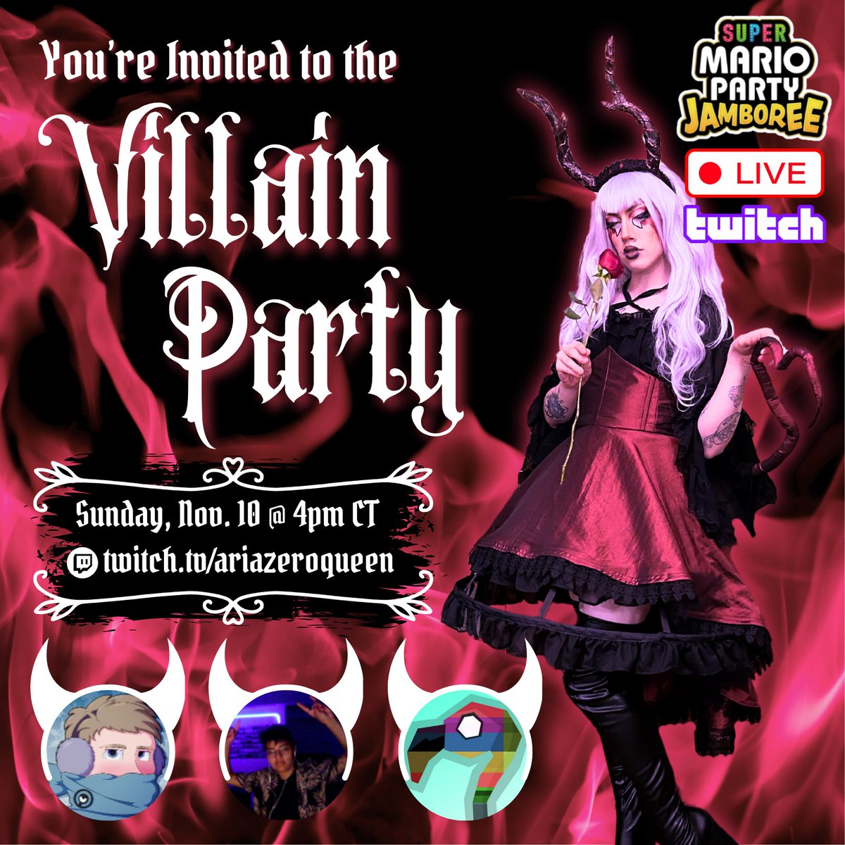 You're invited to the VILLAIN PARTY! Sunday, Nov. 10th @ 4pm CST!

Come watch me and my friends channel our inner villains and play the Bowser Map on Mario Party Jamboree for this first time!

twitch.tv/ariazeroqueen