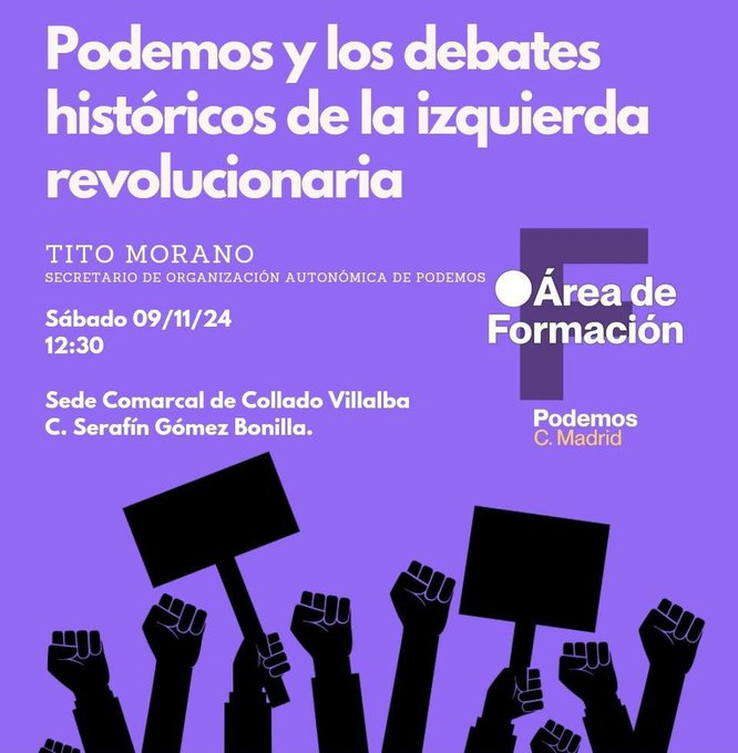 tito_morano's tweet photo. Este sábado estaré en la sede de Podemos Collado Villalba con un debate bonito, para pensar la política más allá de la coyuntura inmediata

Si os apetece allí nos vemos 👇 https://t.co/jCANvyBAnL