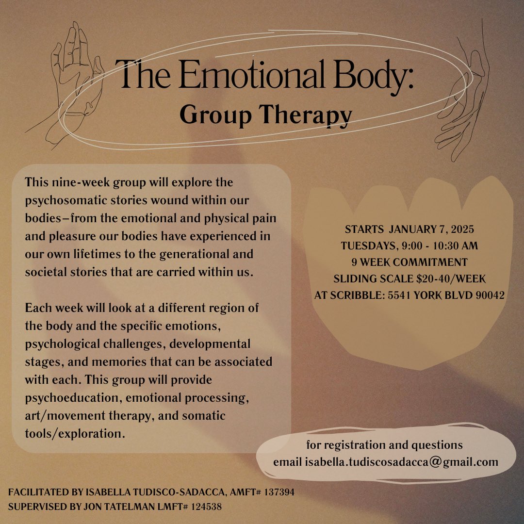 Wonderful #HighlandPark #losangeles offering: The Emotional Body #therapy #group. 

#mentalhealth #somaticpractice #healing