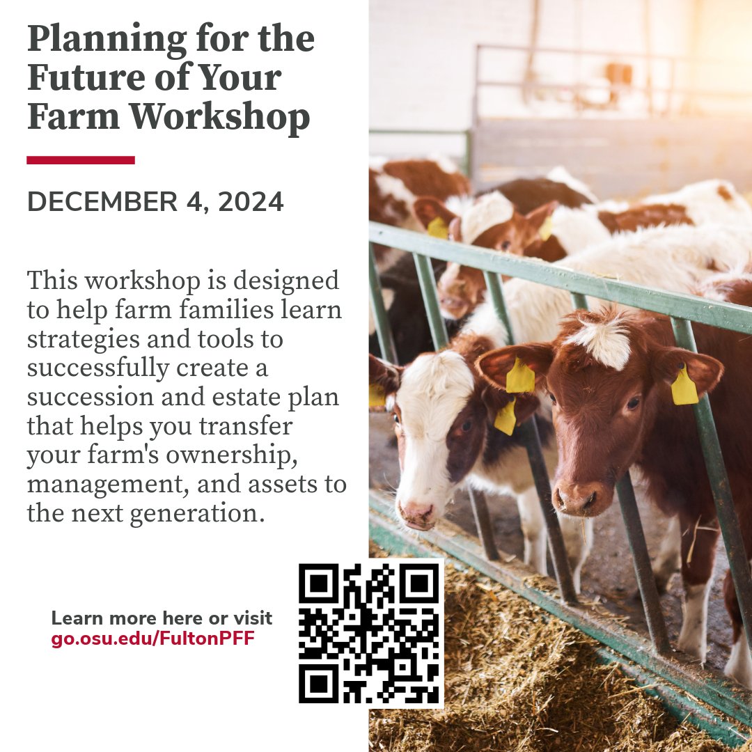 FultonCoAg's tweet image. It's never too early to start planning for the future of your farm! Join us for a workshop & learn how to ensure your farm thrives for future generations.
🗓️December 4, 2024
🕒9:00am-4:00pm
📍Museum & Welcome Center of Fulton County
🔗go.osu.edu/FultonPFF