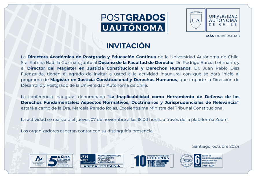 Hoy, actividad inaugural de la segunda edición del Magíster en Justicia Constitucional y Derechos Humanos.