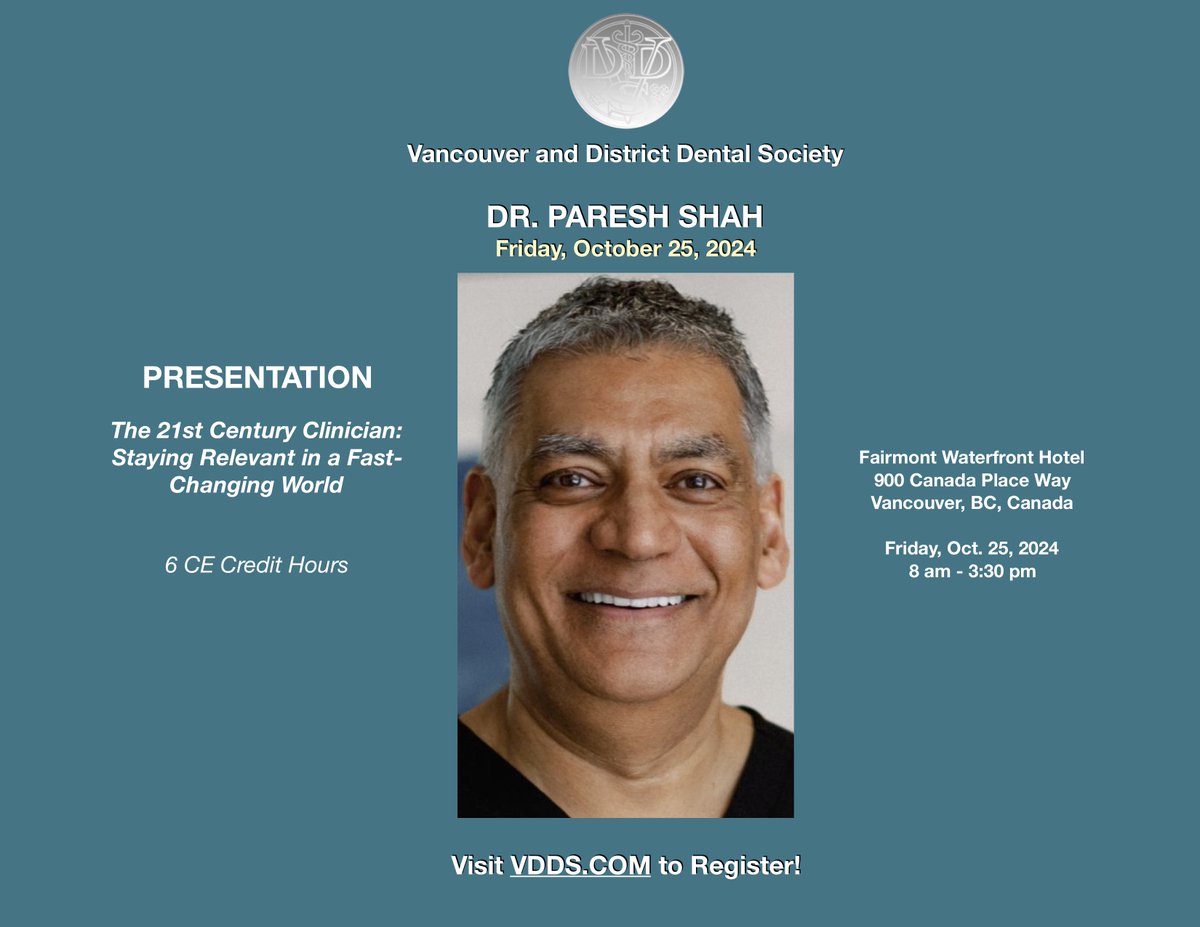VDDS features Dr. Paresh Shah and "The 21st Century Clinician: Staying Relevant in a Fast-Changing World" vdds.com #vdds #dentalce #DentalContinuingEducation #dentist #cda #rdh #dentalassistant #dentallabtech #dentaltherapist #denturist