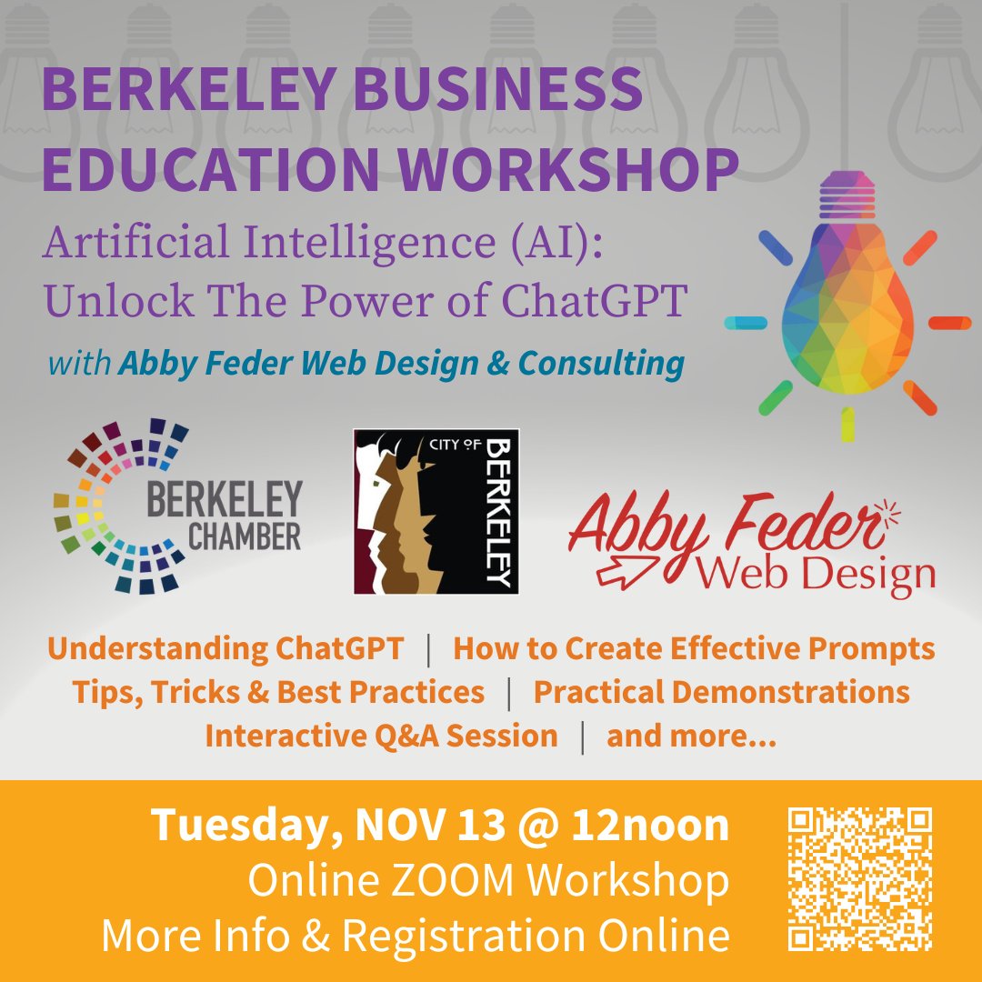 Berkeley, CA Chamber (@berkeleycachamb) on Twitter photo BBEW Presents AI: Unlocking the Power of ChatGPT
Tues, Nov. 13th
12:00-1:30pm
ONLINE ZOOM WORKSHOP
Learn to leverage ChatGPT for your business writing and communication needs from Abby Feder Web Design!
For more info and registration: berkeleychamber.com/workshops.html
<a href="/CityofBerkeley/">City of Berkeley</a> BBEW Presents AI: Unlocking the Power of ChatGPT
Tues, Nov. 13th
12:00-1:30pm
ONLINE ZOOM WORKSHOP
Learn to leverage ChatGPT for your business writing and communication needs from Abby Feder Web Design!
For more info and registration: berkeleychamber.com/workshops.html
<a href="/CityofBerkeley/">City of Berkeley</a>