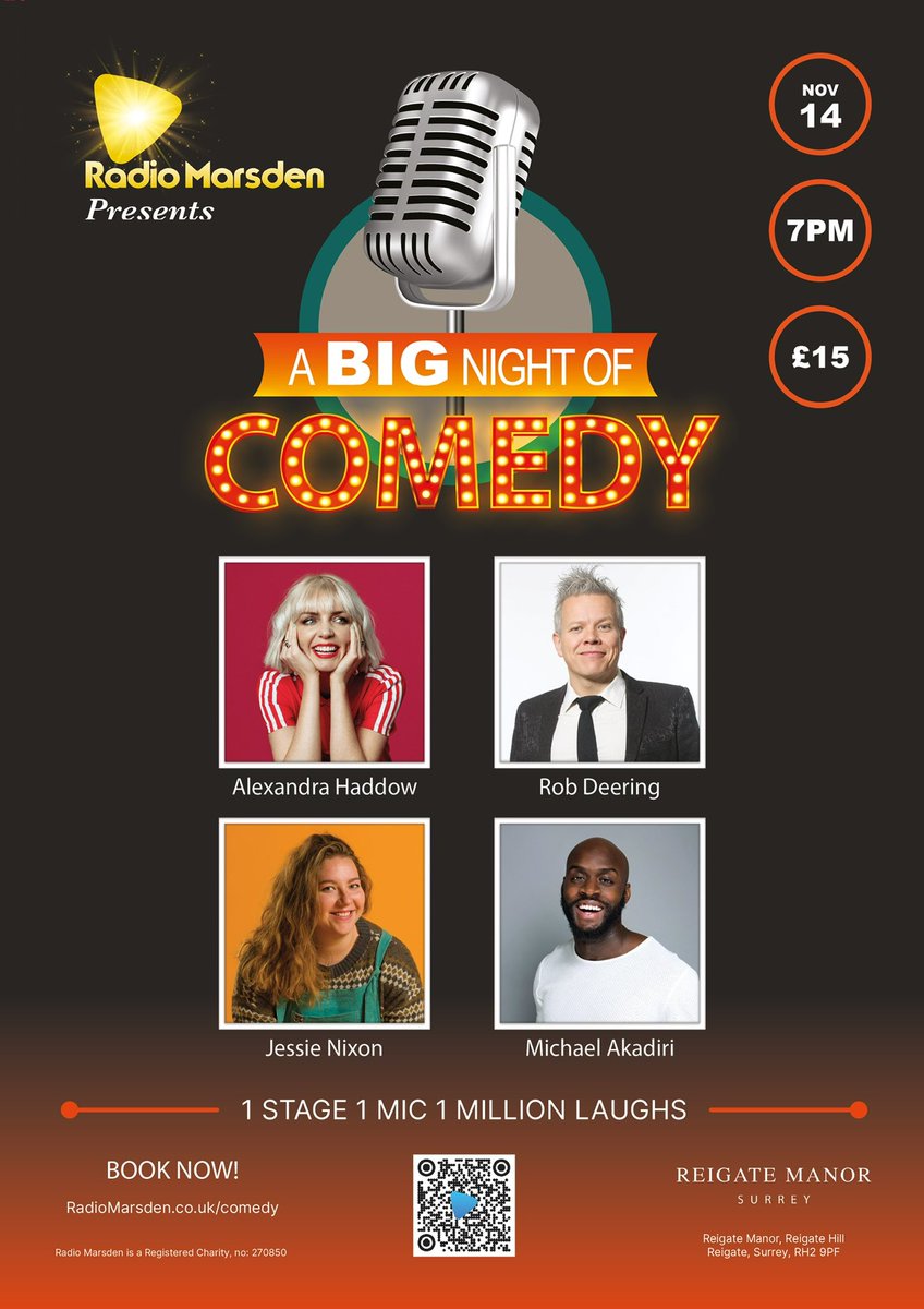 🚨 Charity Comedy Night 🚨

⭐️ One Week to Go ⭐️

<a href="/RadioMarsden/">Radio Marsden 💙</a> Big Night of Comedy in #Reigate at <a href="/ReigateManor/">Reigate Manor</a> 

Great Line Up with <a href="/MichaelAkadiri/">Michael ‘The Comedy Doc’ Akadiri</a> <a href="/MissAHaddow/">Alexandra Haddow</a> <a href="/jessienixoncmdy/">Jessie</a> <a href="/DeeringRob/">Rob Deering</a> 

Tickets Selling FAST

Book your seats now:

🎟️ radiomarsden.co.uk/comedy