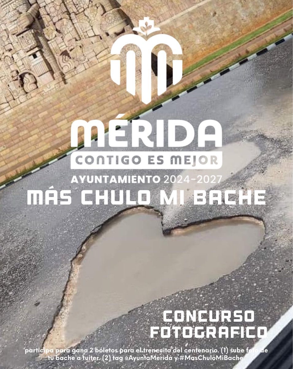 unpelanamas's tweet photo. Participa en el concurso: #MasChuloMiBache sube foto de tu bache a tuiter, tagea a @AyuntaMerida y usa el # para poder ganar 2 boletos para el trenecito del centenario.

Si en tu calle no hay baches, REPORTALO para que el ayuntamiento te hagan uno con cargo directo al predial. https://t.co/RNSUGvf4n4