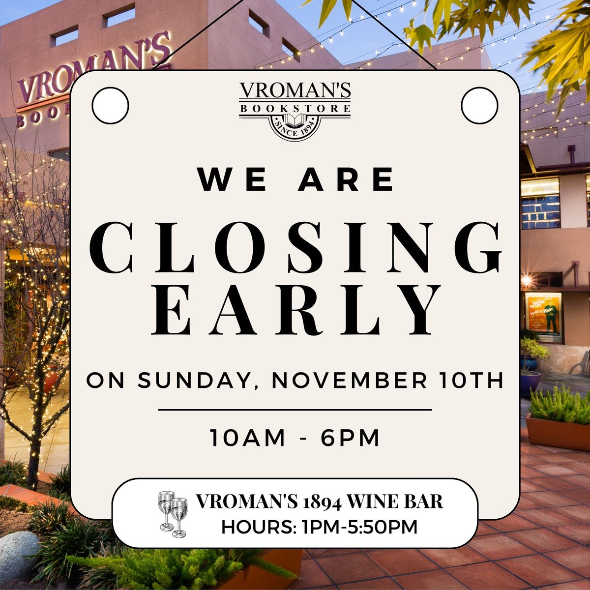 We will be closing early at 6pm this Sunday, November 10th!
