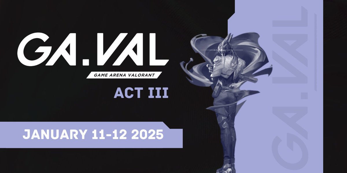 GA.VAL Presents | Act III

🗓️ January 11th-12th, 2025
💰 Up to $2000 Prize Pool
🤝 16 Teams
📍 Game Arena - Columbus, OH

Sign up Today: Start.gg/actIII