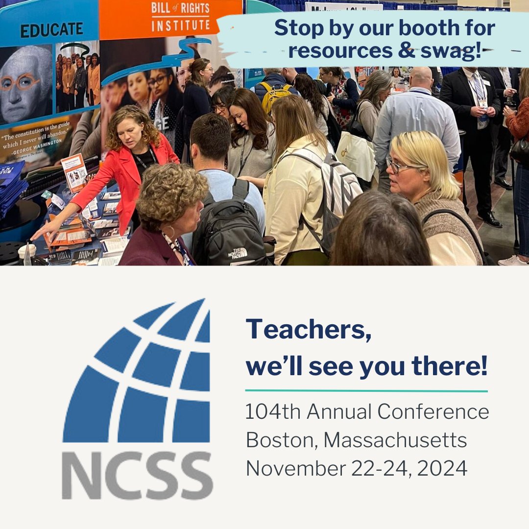 BRInstitute's tweet image. Heading to @NCSSNetwork? Meet the Bill of Rights Institute team in Boston for great classroom resources, free materials, and more! #CivicEducation #BillofRightsInstitute #NCSS2024