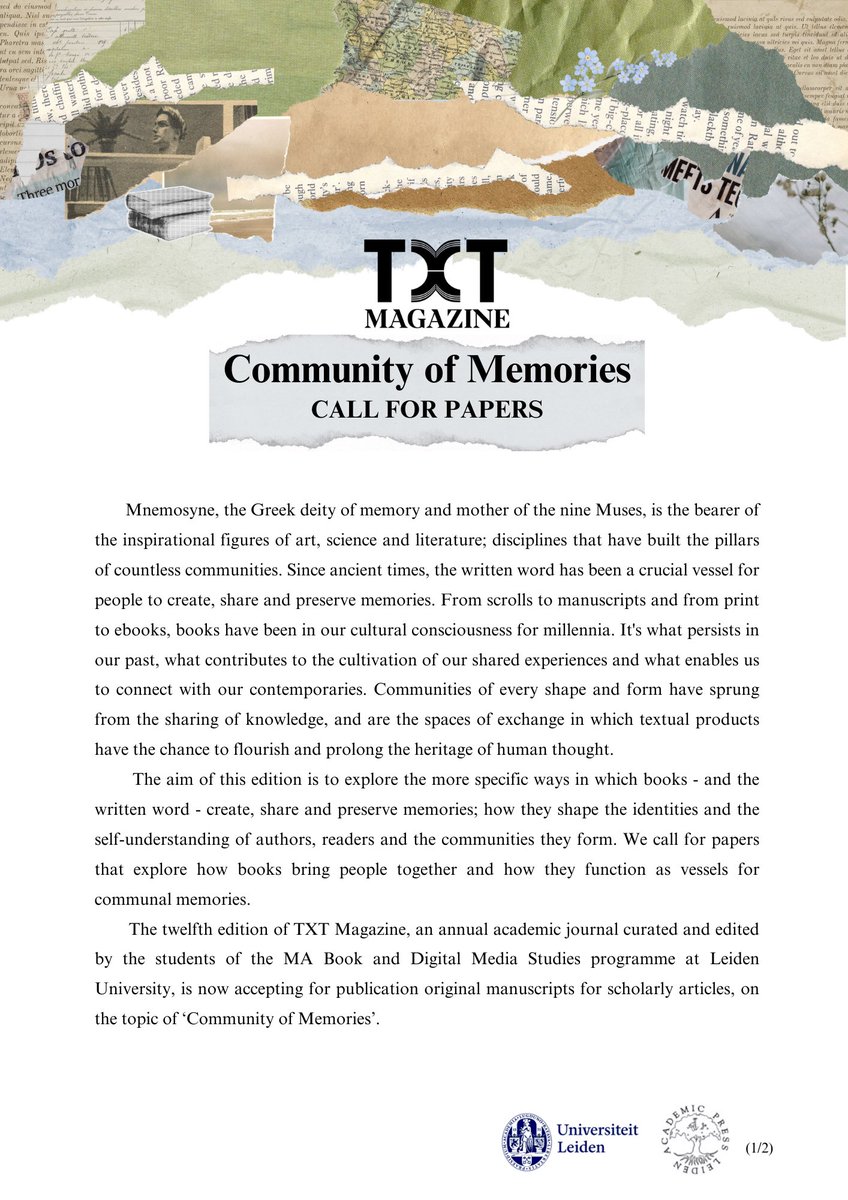 TXTMagazine's tweet image. 📚Call for Papers!

more info and submissions at txtleiden@gmail.com

#communityofmemories
#CFP