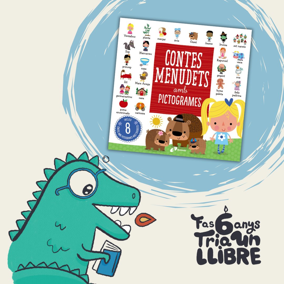 La campanya de la Generalitat de Catalunya “Fas 6 anys. Tria un llibre” té com a objectiu que els infants descobreixin les llibreries📗 i valorin els llibres.

📚“Contes menudets amb pictogrames” -A partir de 3 anys