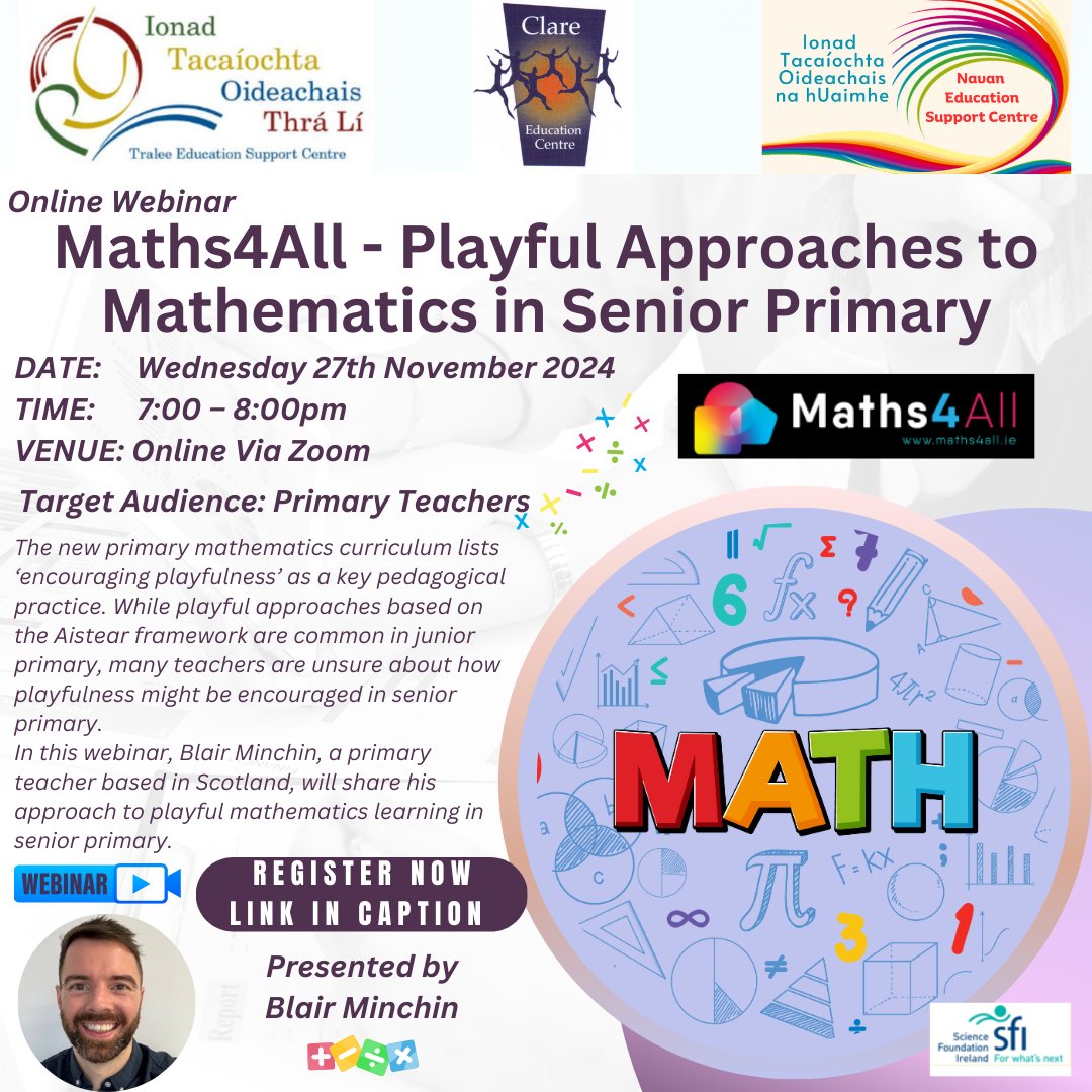 Maths4All - Playful Approaches to Mathematics in Senior Primary (P)

DATE: Wednesday, 27th November 2024
TIME: 7 - 8pm
VENUE: Online Via Zoom

Target Group: Primary Teachers

Register here: zoom.us/webinar/regist…
