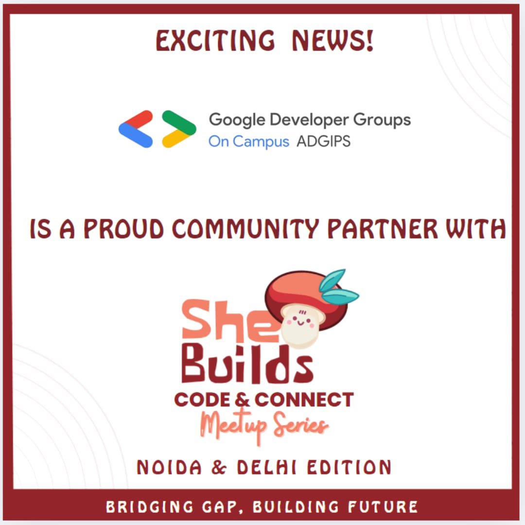 GdscAdgips's tweet image. 🎉 GDGC ADGIPS is now a proud community partner for SheBuilds:Code & Connect Meetup Series-Noida & Delhi Edition!🚀
🌟Empowering women in tech, fostering innovation, and building connections for a stronger future💡
#SheBuilds #WomenInTech #CodeAndConnect #EmpowermentThroughTech