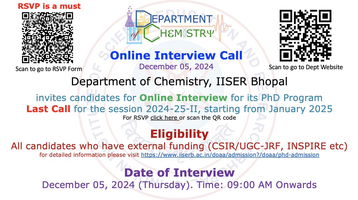 Dept of Chemistry, IISER Bhopal (@chm_iiserb) on Twitter photo The Department of Chemistry at IISER Bhopal invites applications for admission to PhD Program for the semester commencing Jan 2025.
Last date of application: 12 noon, 3rd December, 2024
Date of interview: 5th December
Application link: docs.google.com/forms/d/e/1FAI…
<a href="/iiserbhopal/">IISER Bhopal</a> The Department of Chemistry at IISER Bhopal invites applications for admission to PhD Program for the semester commencing Jan 2025.
Last date of application: 12 noon, 3rd December, 2024
Date of interview: 5th December
Application link: docs.google.com/forms/d/e/1FAI…
<a href="/iiserbhopal/">IISER Bhopal</a>