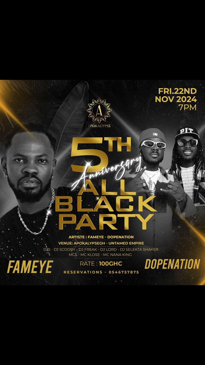 ea_sowah's tweet photo. IT'S TONIGHT! 🔥 🚀🌋
ALL BLACK PARTY at @Apokalypsegh

@Fameye and @GhDopeNation TAKE THE STAGE!
Don't Miss Out 🔥🔥

Gate Opens: 7pm
Tickets: 100gh
Location: Untamed Empire

#Apokalypse5thAnniversary
#ApokalypseAllBlackParty https://t.co/cOiWMh4Udy