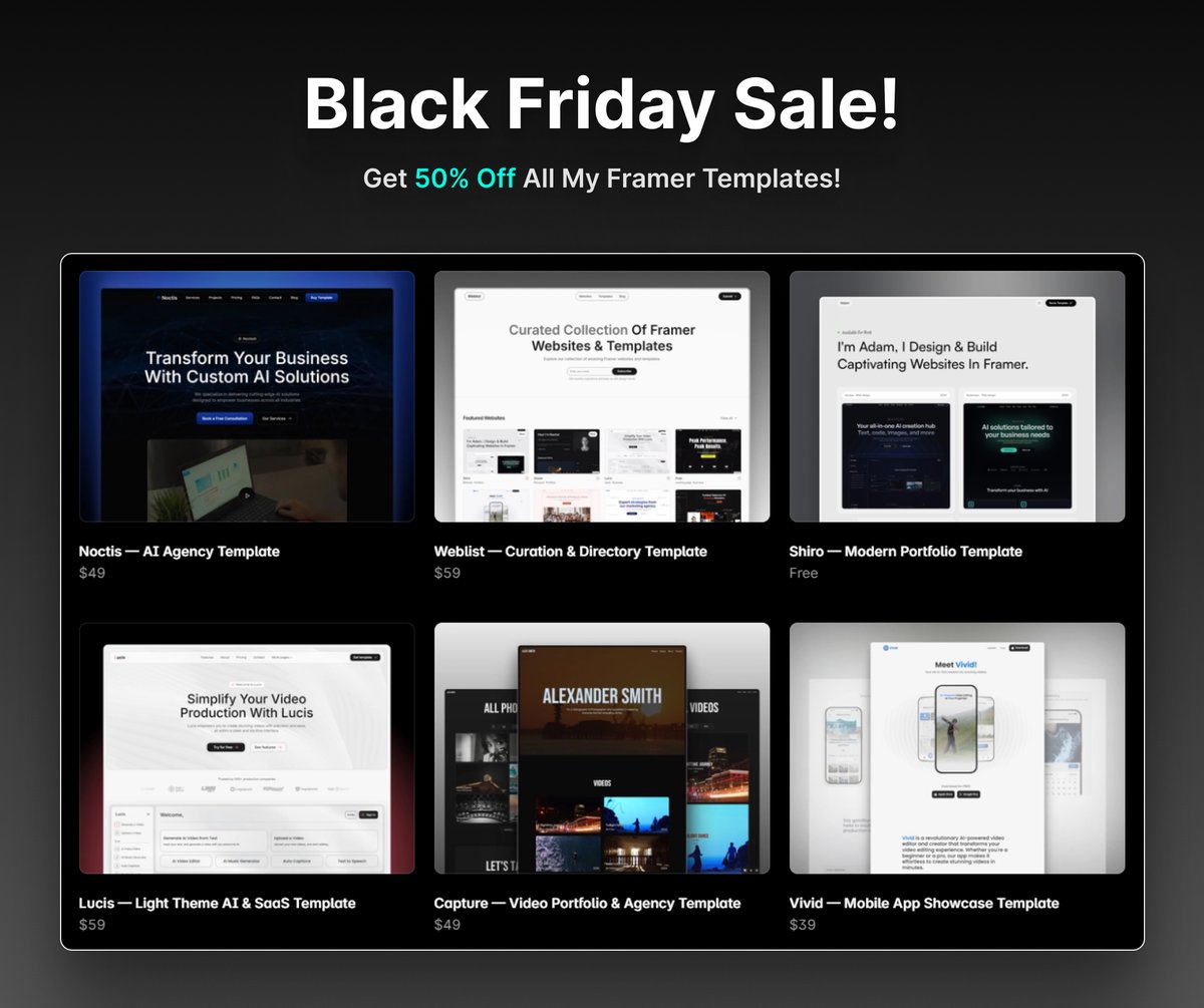 Black Friday Sale is Live for my <a href="/framer/">Framer</a> Templates!

Use code "BF2024" at checkout to get 50% OFF! This offer is valid until the end of November. 🎁

→ framer.com/marketplace/cr…