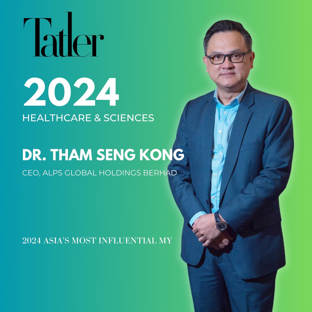 AlpsHolding's tweet photo. [ALPS] Dr. Tham Seng Kong, Group CEO of ALPS Global Holding Berhad, is recognized by Tatler as one of Asia’s Most Influential MY 2024. 

Read More: https://t.co/yPrpkO67zR

#CellularTherapy #Biotechnology #HealthcareInnovation #CancerResearch #EarlyDiagnostics #AntiAgingScience https://t.co/R1Lteceh71
