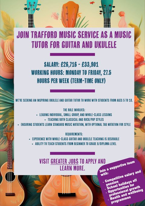 We're advertising for a Guitar and Ukulele teacher  , closing date 24th Nov, interviews Dec 4th  #dedicated apply.greater.jobs/trafford/inter…