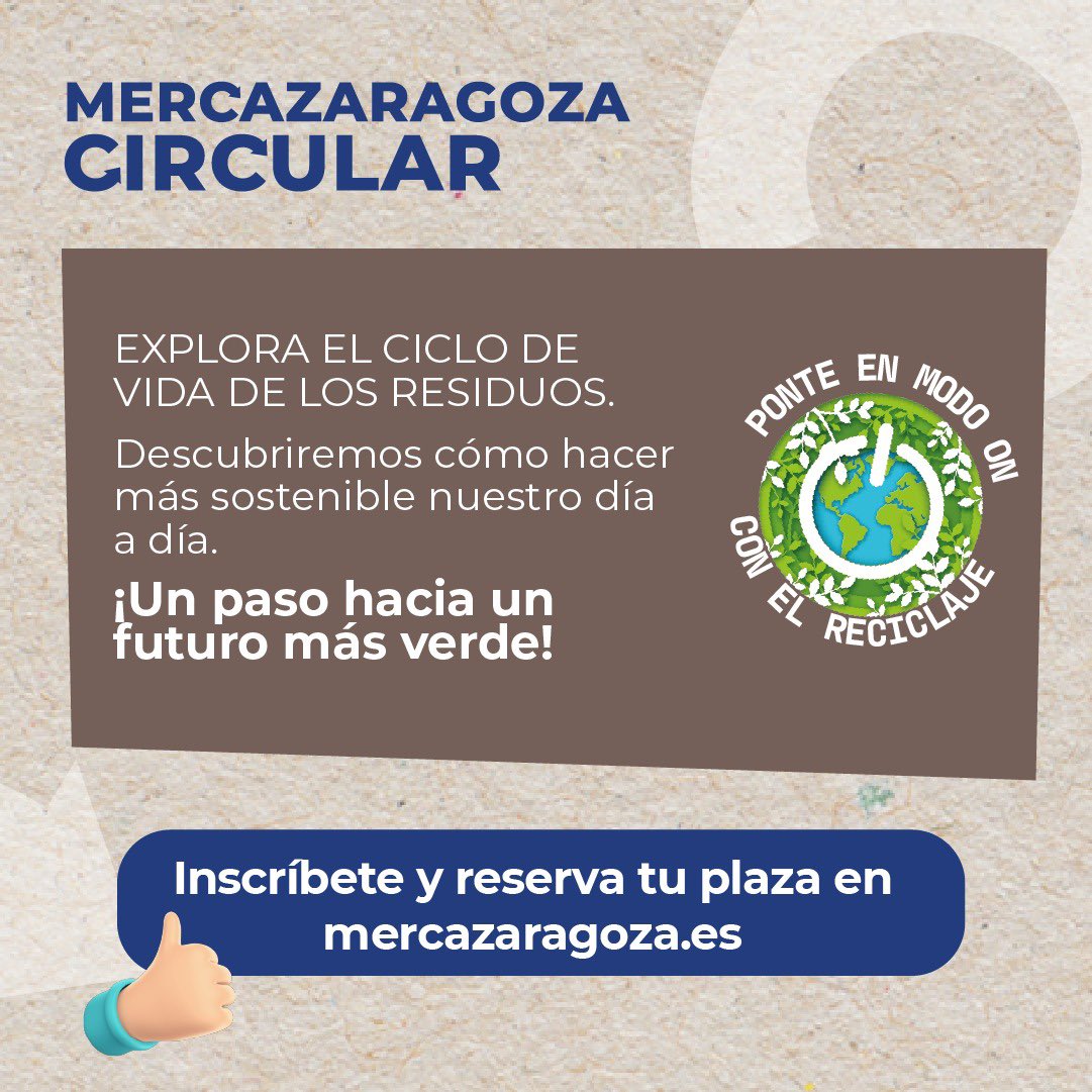 ♻️ Jornada "Mercazaragoza Circular: la Segunda Vida de los Residuos”

📅 Viernes, 29 de noviembre
🕤 9:30h
📍 Salón de Actos de Mercazaragoza
🗣️ Nos acompañarán Tatiana Gaudes y expertos en recogida y reutilización de residuos.

🔗 mercazaragoza.es/jornada-mercaz…
