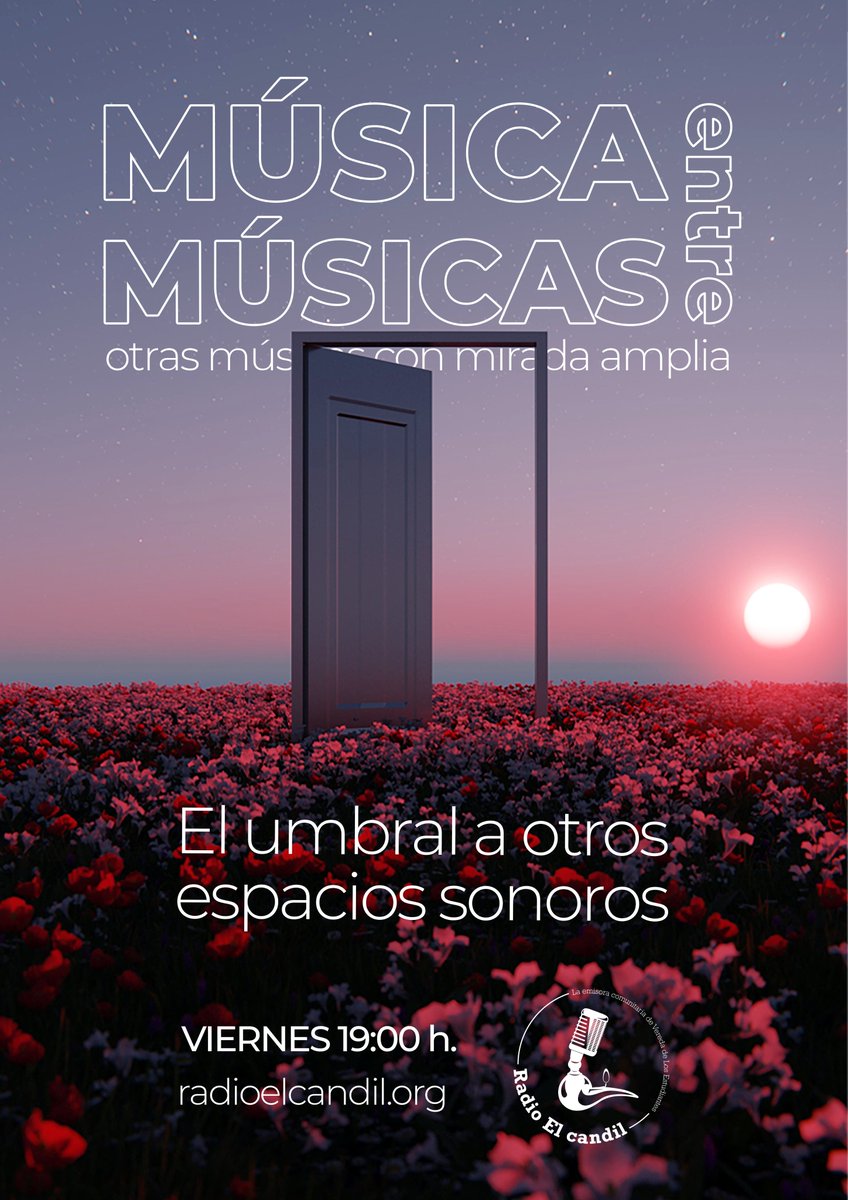 🌈No te pierdas HOY viernes nuestra travesía semanal por la música instrumental contemporánea en #MúsicaEntreMúsicas🎵

🗓️viernes📡
🕖19:00 h. (gmt +1)
📻Streaming radioelcandil.org/en-vivo/ 🔴