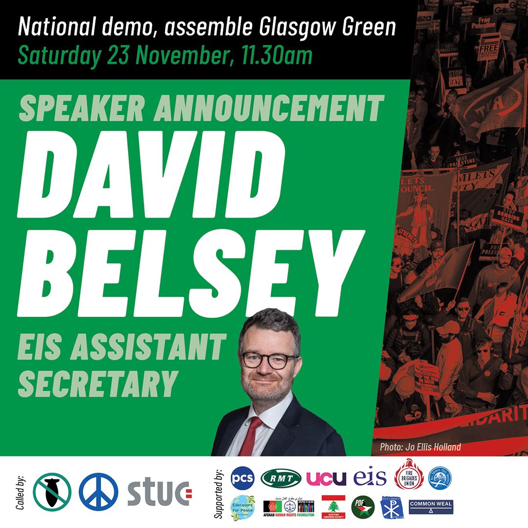 📣 SPEAKER ANNOUNCEMENT - Join <a href="/EISUnion/">EIS</a> Assistant Secretary David Belsey on 23 Nov in #Glasgow to say: 

🇵🇸 Hands off Gaza &amp; Lebanon 🇱🇧
🛑 Stop All Arms Sales to Israel
☮ No War with Iran - Welfare not Warfare 

Bring your banners and join the trade union bloc this Saturday!
