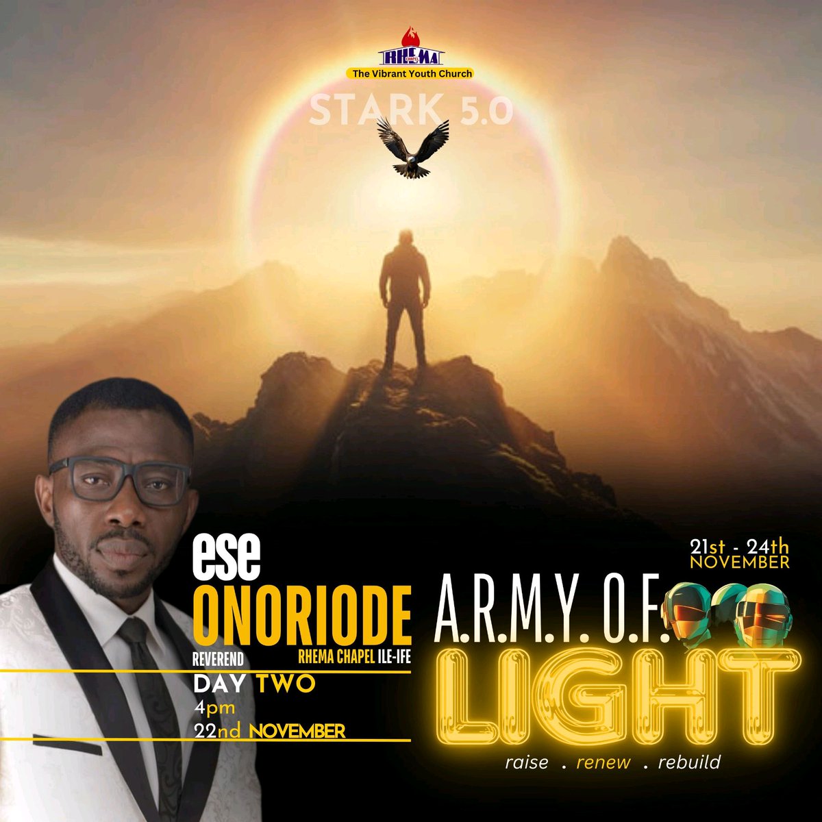 RhemaChapelxIfe's tweet photo. Day Two comes with two promising ministers of God. Come and be birth into the Light of God.
STARK 5.0 tagged ARMY OF LIGHT continues today at 4 pm. You cannot afford to miss it. 

Yesterday was great but today will be glorious!

#RhemaIfe
#Soaring
#Emergence https://t.co/AJ3WspK1ic