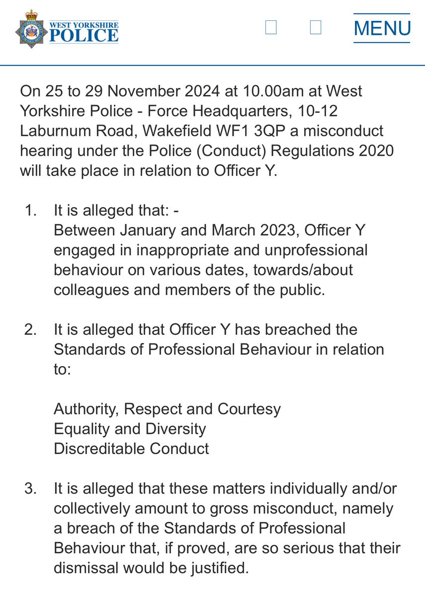 Here we go again! 

If allegations in 1. seen below amount to an offence then most of #WestYorkshirePolice would be shown the door.

Or are they subtly suggesting this is another local Plod caught out using his job as a dating agency &amp; acting inappropriately towards women?