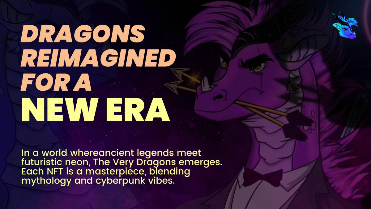 🌌 Dragons Reimagined for a New Era 🐉✨

In a world where ancient legends meet futuristic neon, The Very Dragons emerges. Each NFT is a masterpiece, blending mythology and cyberpunk vibes.

🔥 Own a dragon. Be part of a legacy.

🔗 heymint.xyz/theverydragons

Are you ready to claim