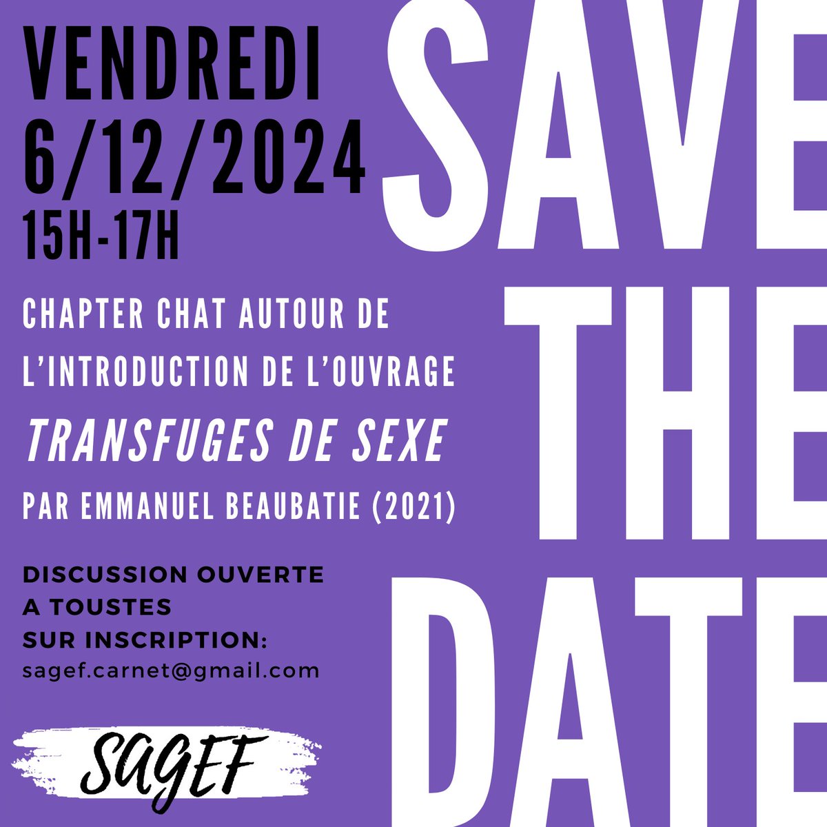La SAGEF (@la_sagef) on Twitter photo La SAGEF organise un chapter chat en ligne le vendredi 6 décembre à 15h autour de l'introduction de *Transfuges de Sexe* d'Emmanuel Beaubatie, en amont du congrès de la <a href="/SAES_FR/">Société des Anglicistes de l'Enseignement Sup.</a> à Toulouse autour du thème « Transitions ». Ouvert à toustes, sur inscription. La SAGEF organise un chapter chat en ligne le vendredi 6 décembre à 15h autour de l'introduction de *Transfuges de Sexe* d'Emmanuel Beaubatie, en amont du congrès de la <a href="/SAES_FR/">Société des Anglicistes de l'Enseignement Sup.</a> à Toulouse autour du thème « Transitions ». Ouvert à toustes, sur inscription.