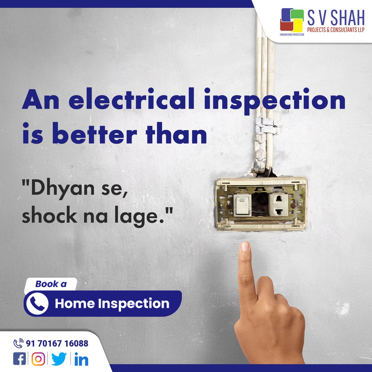 SVShahProjects's tweet image. Don&apos;t let faulty wiring spark trouble. Book a home inspection today! 🏠💡

Call us on +91 70167 16088 or visit our website svshahconsultants.com for more details.

#SVShahProjectsandConsultants #electricinspection #PropertyInspection #HomeSafety #SVShahProjects