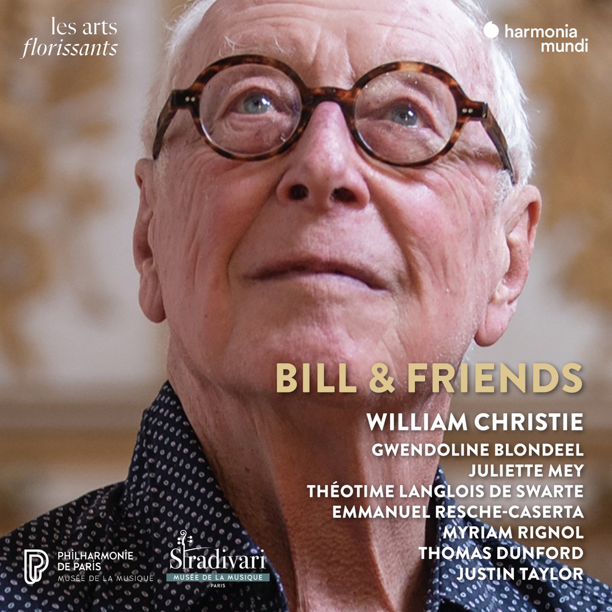 [NEW RELEASE]
Bill &amp; friends
<a href="/lesartsflo/">Les Arts Florissants</a> 
Gwendoline Blondeel  | Juliette Mey
<a href="/theotimeviolin/">Théotime Langlois de Swarte</a> 
Emmanuel Resche-Caserta | Myriam Rignol
<a href="/DunfordLutiste/">Thomas Dunford</a>  
@jtaylor_cembalo 

🎧Listen: lnk.to/BillFriends