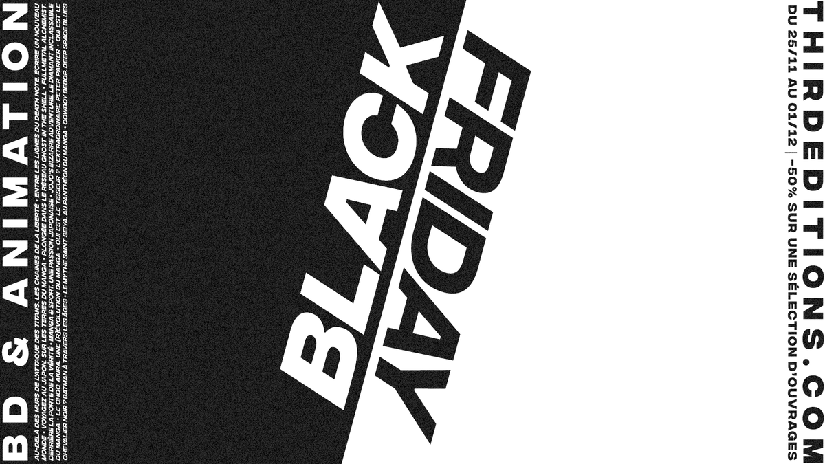 ⬛️ Demain, 10 heures, début du Black Friday Third !