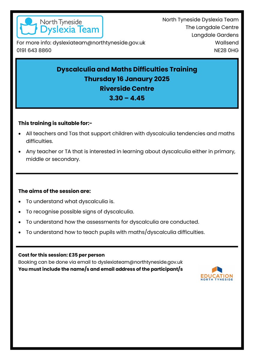 We still have some places left on our ‘Dyscalculia and Maths Difficulties’ training on Thursday 16 January at the Riverside Centre.  To book email dyslexiateam@northtyneside.org.uk