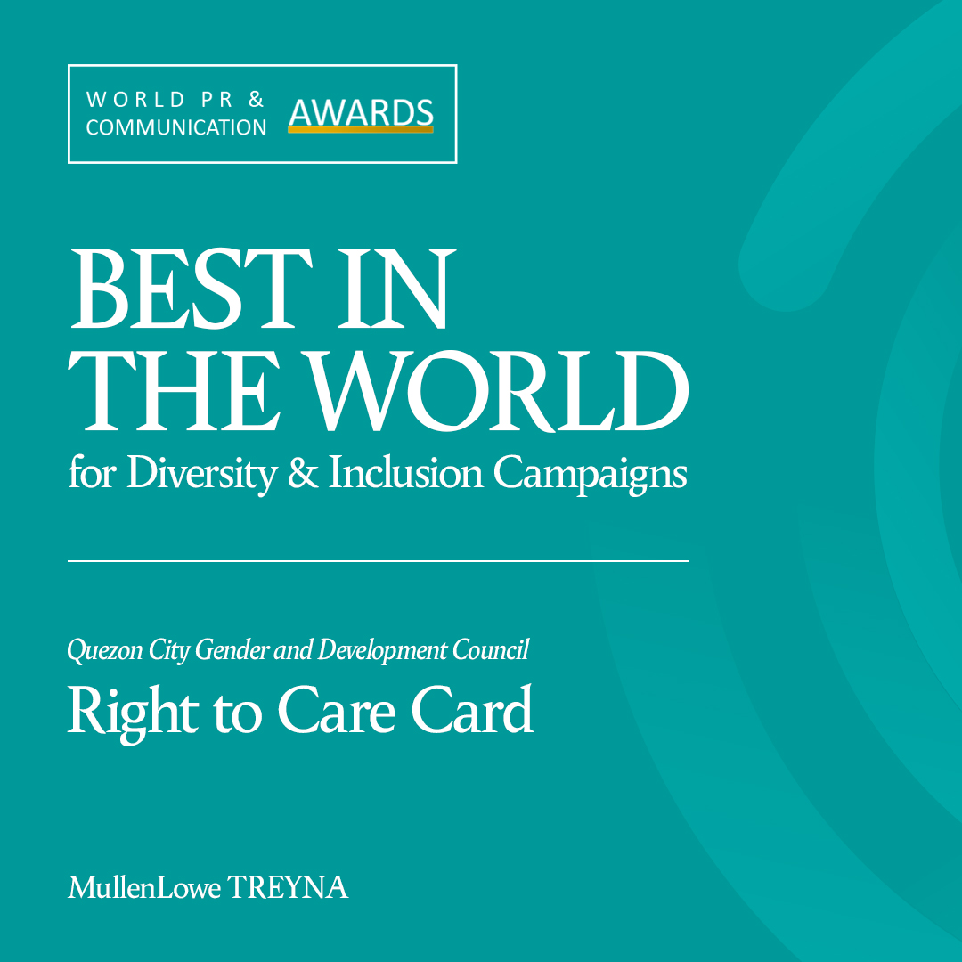 Right to Care represent! 🇵🇭 It’s officially a world-class PR campaign, beating out entries from France and South Africa!

World PR and Communications Awards 🏆

🏆 WINNER for Diversity &amp; Inclusion Campaigns - Right to Care Card 🌈