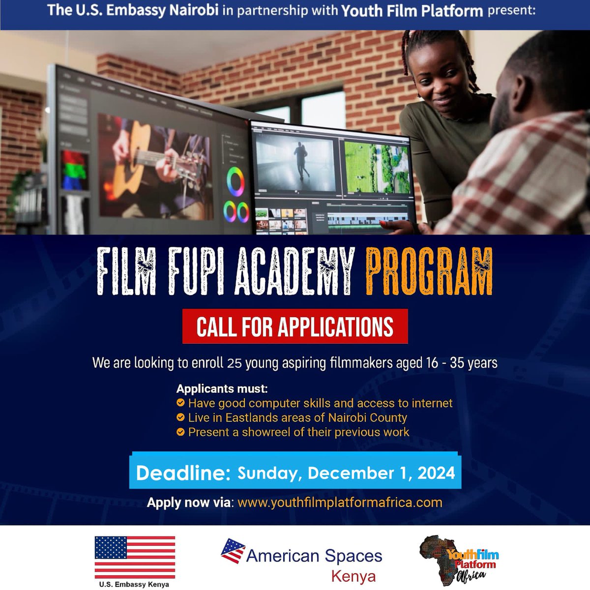 The <a href="/USEmbassyKenya/">U.S. Embassy Nairobi</a> in partnership with <a href="/AfricaYfp/">Youth Film Platform Africa</a>  and @suki  are excited to announce the call for applications for cohort 2 of the Film Fupi Academy Program.
Ready to apply? 
Click on this link bit.ly/filmfupi
<a href="/kenyafilmcomm/">Kenya Film Commission</a> <a href="/InfoKfcb/">Kenya Film Classification Board</a> <a href="/TheMCSK/">Music Copyright Society of Kenya (MCSK)</a>