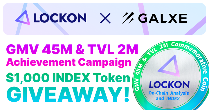 LOCKONfinance's tweet photo. 🎉 GMV 45M & TVL 2M Achievement Campaign 🎉

LOCKON has reached a GMV of 45M and a TVL of 2M! To celebrate, we're hosting a $1,000 INDEX Token GIVEAWAY ✨  

💰 Rewards: $1,000 worth of LAA (Arbitrum) will be split among all participants!

📋 Participation Requirements: - FOLLOW and RETWEET from Galxe 
URL:https://t.co/zuvb1bPHOG

We look forward to your participation 🚀