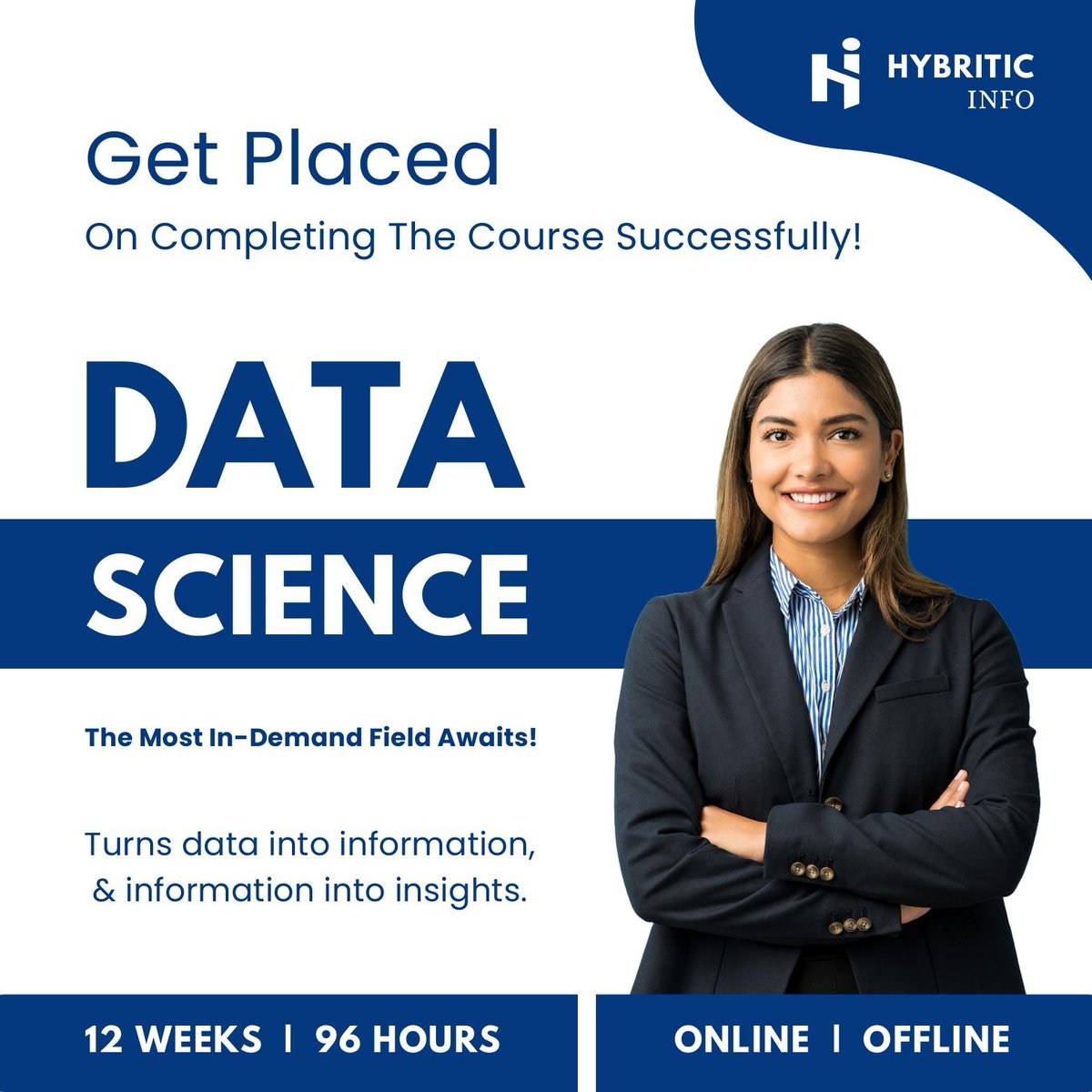 HybriticInfo's tweet image. Empower your Career by Mastering the Tools of #DataScience &amp;amp; Get Placed on Completing the Course Successfully!

#DataScienceCourse

* #Excel
* #MySQL
* #Python
* #MachineLearning
* #Tableau / #PowerBI

#hybriticinfo #institute #university #courses #internships #training