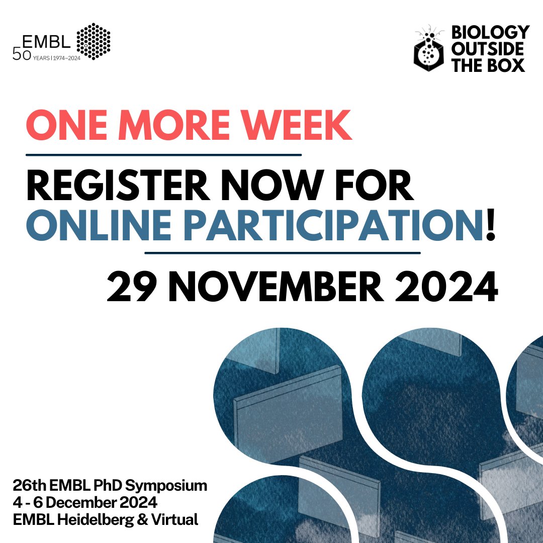 Only one more week to go! Register by November 29 for online participation at our EMBL PhD symposium Biology outside the box!

Online registration by Nov 29 ➡️ t.ly/l6aCo 

#biologyoutsidethebox #emblphdsymposium