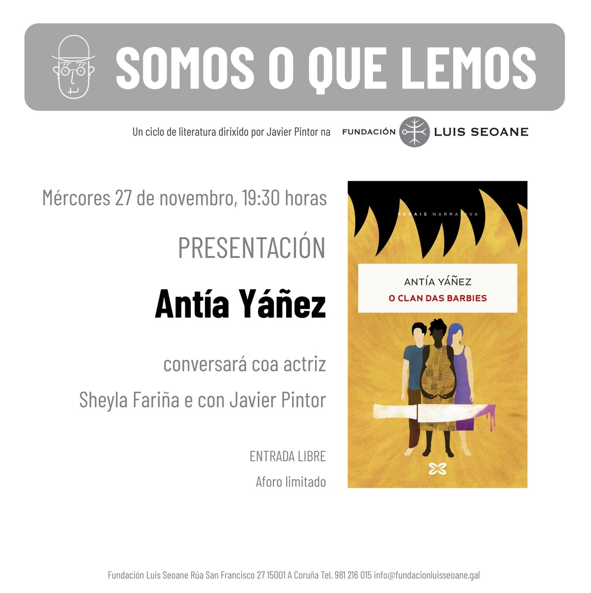 Fundación Luis Seoane (@fundluisseoane) on Twitter photo O vindeiro mércores 27 de novembro, ás 19:30 horas, #AntíaYáñez presentará o seu último libro, "O clan das barbies" (<a href="/Xerais/">Xerais</a>, 2024) dentro do ciclo #Somosoquelemos da #FundaciónLuisSeoane. + info: fundacionluisseoane.gal/gl/actividades…
#SOQL #sheylafariña #xerais #javierpintor #culturacoruña O vindeiro mércores 27 de novembro, ás 19:30 horas, #AntíaYáñez presentará o seu último libro, "O clan das barbies" (<a href="/Xerais/">Xerais</a>, 2024) dentro do ciclo #Somosoquelemos da #FundaciónLuisSeoane. + info: fundacionluisseoane.gal/gl/actividades…
#SOQL #sheylafariña #xerais #javierpintor #culturacoruña