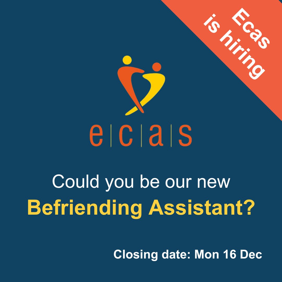 EcasScot's tweet photo. JOB OPPORTUNITY! Ecas is looking for a part-time (17.5 hrs/week) Befriending Assistant. Are you experienced and keen to help make a difference? Please apply. Closing date Mon 16 Dec
FIND OUT MORE - https://t.co/DwNF2fN3dy https://t.co/EE2tULX3AR