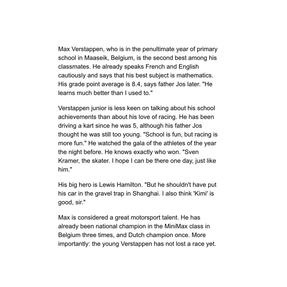 SCUDERIAFEMBOY's tweet photo. “his big hero is lewis hamilton .. “i also think kimi is good, sir”

so AD posted maxs first ever interview he did at 10 years old 🥹🥹 being smart at maths aswell! https://t.co/wyMVXDaEsC