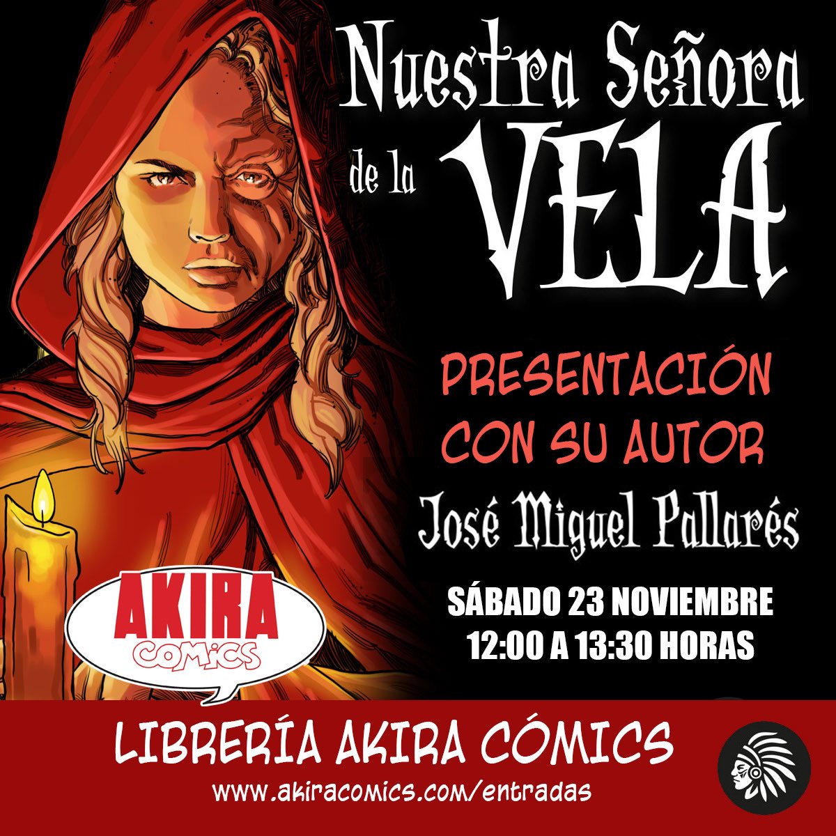 Akira Comics (@akira_comics) on Twitter photo Este sábado 23 de noviembre tendremos con nosotros a José Miguel Pallarés presentando su última novela "Nuestra Señora de la Vela” editada por <a href="/apachelibros/">apachelibros 🌈</a>
(José Miguel estará con nosotros de 12:00 a 13:30 horas.)
Como siempre, la entrada es gratuita pero hay que reservarla Este sábado 23 de noviembre tendremos con nosotros a José Miguel Pallarés presentando su última novela "Nuestra Señora de la Vela” editada por <a href="/apachelibros/">apachelibros 🌈</a>
(José Miguel estará con nosotros de 12:00 a 13:30 horas.)
Como siempre, la entrada es gratuita pero hay que reservarla