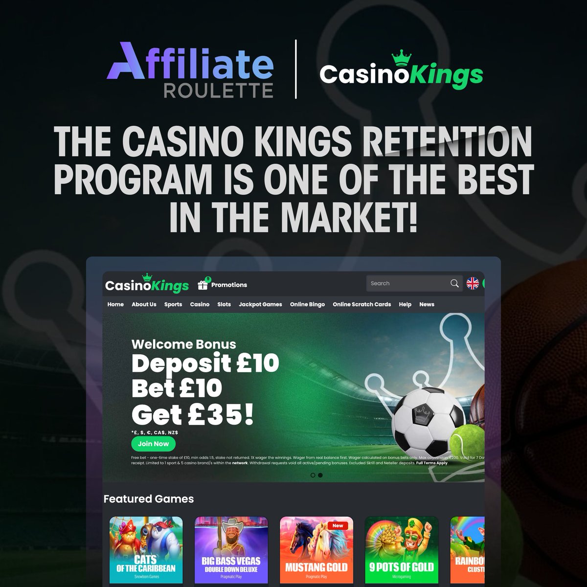Affiliate Roulette + CasinoKings

As a leading online casino, they offer an exciting opportunity for affiliates to partner with their reputable casino &amp; sportsbook and earn substantial commissions.

💸 CPA, Hybrid &amp; RS

Ready to partner with CasinoKings? affiliateroulette.com/affiliate-prog…