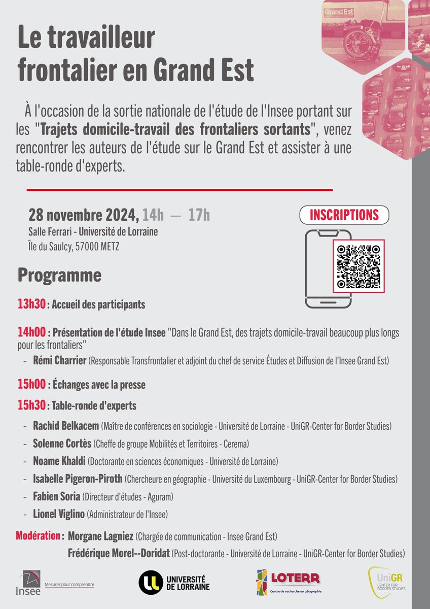➡️ Avec <a href="/InseeGrandEst/">Insee Grand Est</a>, nous organisons une conférence de presse suivie d’une table-ronde d’experts autour de la question du ‘Travailleur frontalier en Grand Est’

📆 28/11/2024 - 14h-17h 
📍 salle Ferrari – UL
Île du Saulcy - 57000 Metz

✅ inscriptions : enquetes.univ-lorraine.fr/index.php/1232…